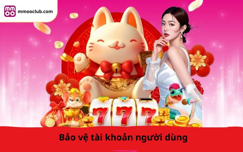 bảo vệ tài khoản người dùng